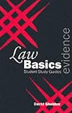 Evidence (Green s Law Basics)