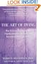 The Art of Dying: How to Leave This World With Dignity and Grace, at Peace With Yourself and Your Loved Ones