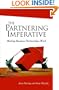 The Partnering Imperative: Making Business Partnerships Work