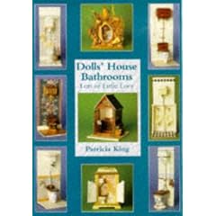 Dolls' House Bathrooms: Lots of Little Loos (Guild of Master Craftsman)