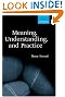 Meaning, Understanding...