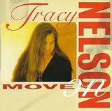 Review Tracy Nelson  / Move on