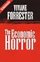 The Economic Horror