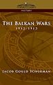 The Balkan Wars: 1912-1913