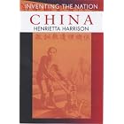 Click here to buy China (Inventing the Nation) by Henrietta Harrison.
