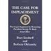 The Case for Impeachment: The Legal Argument for Removing President George W. Bush from Office