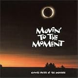 Movin` to the Moment