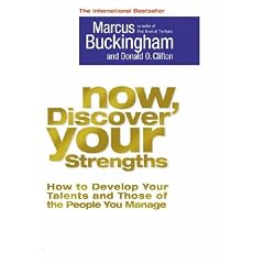 Now, Discover Your Strengths: How to Develop Your Talents and Those of the People You Manage (Taschenbuch)