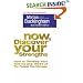 Now, Discover Your Strengths: How to Develop Your Talents and Those of the People You Manage