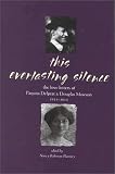 Review Melbourne University Press  / This Everlasting Silence: The Love Letters of Paquita Delprat and Douglas Mawson 1911-1914