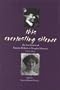 This Everlasting Silence: The Love Letters of Paquita Delprat and Douglas Mawson 1911-1914