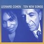 Ten New Songs - Edition limit�e ~ Leonard Cohen