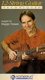 Happy Traum - 12-String Guitar Techniques [VHS]