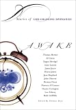Awake: Stories of Life-Changing Epiphanies (Illumina Series)