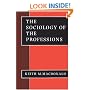The Sociology of the Professions