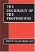 The Sociology of the Professions