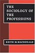 The Sociology of the Professions