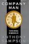 Company Man:: The Rise and Fall of Corporate Life
