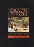 Death By the Ton - African Safari DVD
