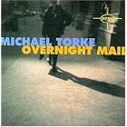 Torke: Overnight Mail by Michael Torke, Jurjen Hempel, Orkest de Volharding, Anton Lukoszevieze, and Mark Thistlewood