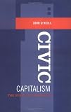 Civic Capitalism: The State of Childhood
