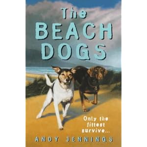 The Beach Dogs: Andy Jennings: 9780340778692: Amazon.com: Books