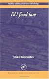 Eu Food Law: A Practical Guide