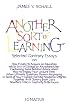 Another Sort of Learning