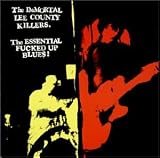 The Essential Fucked Up Blues