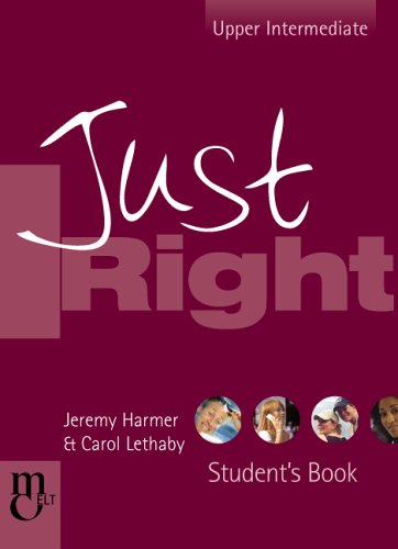 City Travel Guides Discounted  Books : Just Right Student's Book: The Just Right Course: Upper Intermediate (Just Right Course): The Just Right Course: Upper Intermediate (Just Right Course)