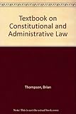 Textbook on constitutional & administrative law