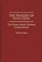 The Tragedy of Evolution: The Human Animal Confronts Modern Society
