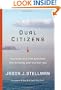 Dual Citizens: Worship and Life Between the Already and the Not Yet