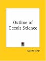 Outline of Occult Science