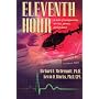 Eleventh Hour: A Tale of Compassion, Service, Power, and Politics