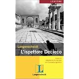 L'ispettore Decieco: 3 leichte italienische Kurzkrimis mit �bersetzungshilfen