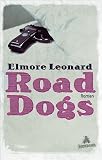 Book cover: Road Dogs: Roman