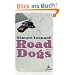 Road Dogs: Roman