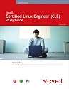 Novell Certified Linux Engineer (Novell CLE): Study Guide (Novell Press)