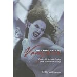 The Lure of the Vampire: Gender, Fiction and Fandom from Bram Stoker to Buffy the Vampire Slayer book cover