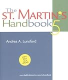 The St. Martin`s Handbook: With 2003 MLA Update