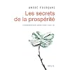 L'�conomie expliqu�e � ma fille : Tome 2, les secrets de la prosp�rit�