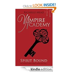 Vampire Academy: Spirit Bound