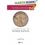 A Companion to Roman Britain (Blackwell Companions to British History)