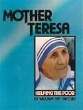 Mother Teresa: Helping the Poor (Gateway Biographies)