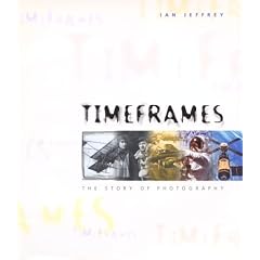 Timeframes: The Story of Photography
