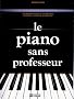 Le piano sans professeur