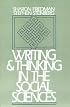 Writing and Thinking in the Social Sciences