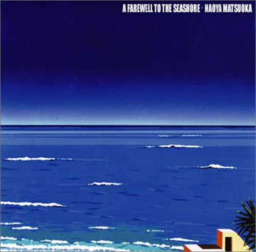 A Farewell To The Seashore~���ο�ʿ��
