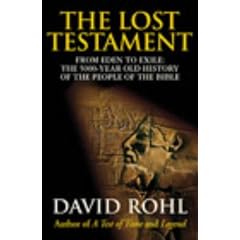 The Lost Testament: From Eden to Exile The Five-Thousand-Year History Of The People Of The Bible